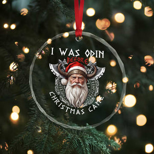 Xmas Viking Crystal Glass Ornament I Was Odin Before Christmas Came Santa Viking Warriors TS11 Print Your Wear