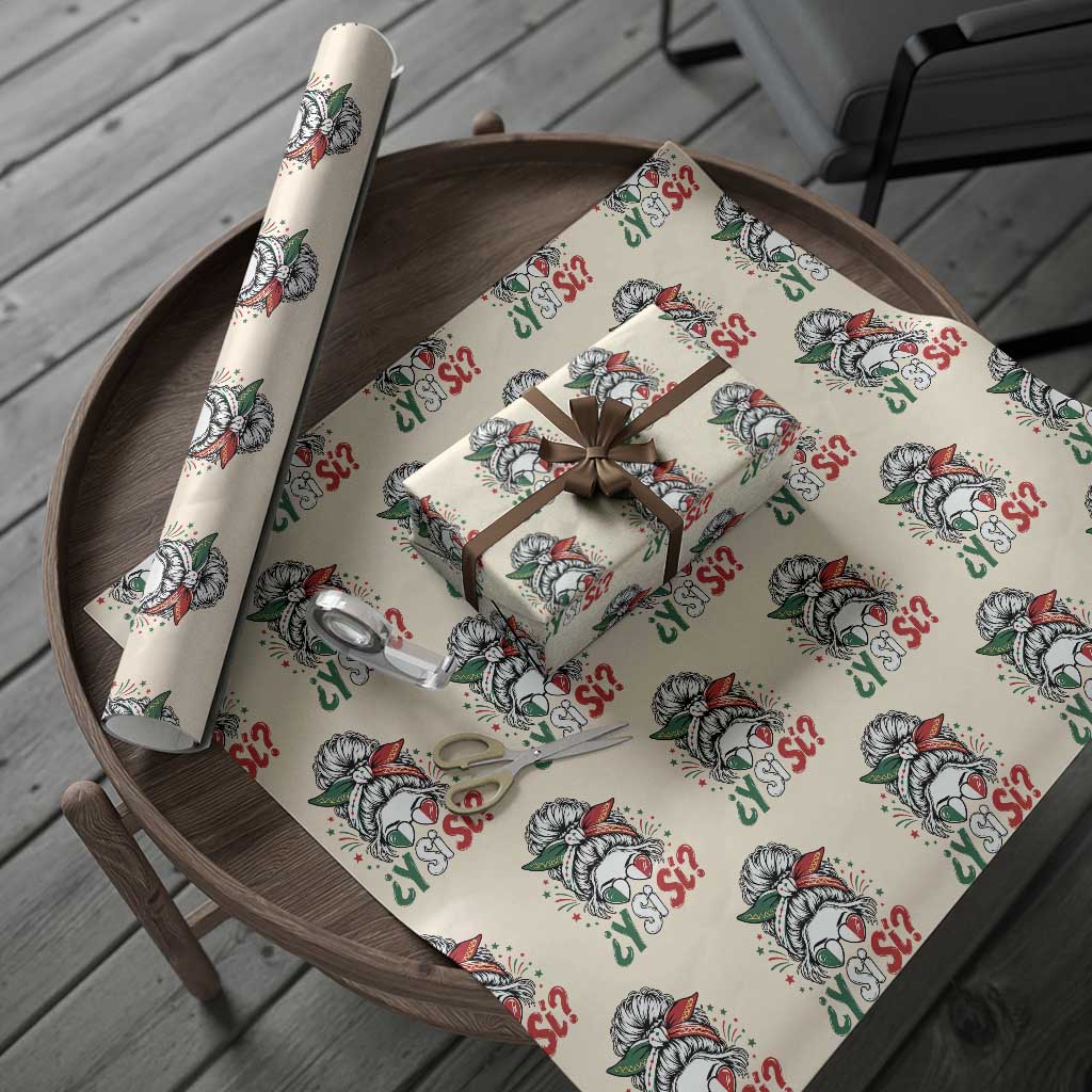 Y Si Si Mexican Flag Messy Bun with Sunglasses Graphic Wrapping Paper Roll What If Yes Mexico Latina Pride TS02 Beige Print Your Wear