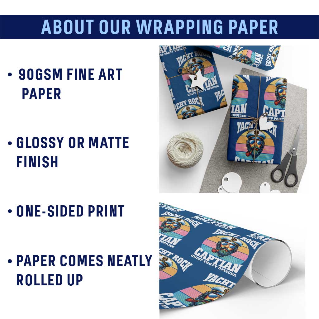 Yacht Rock Captain Wrapping Paper Roll Funny Boating Party Music TS14 Print Your Wear