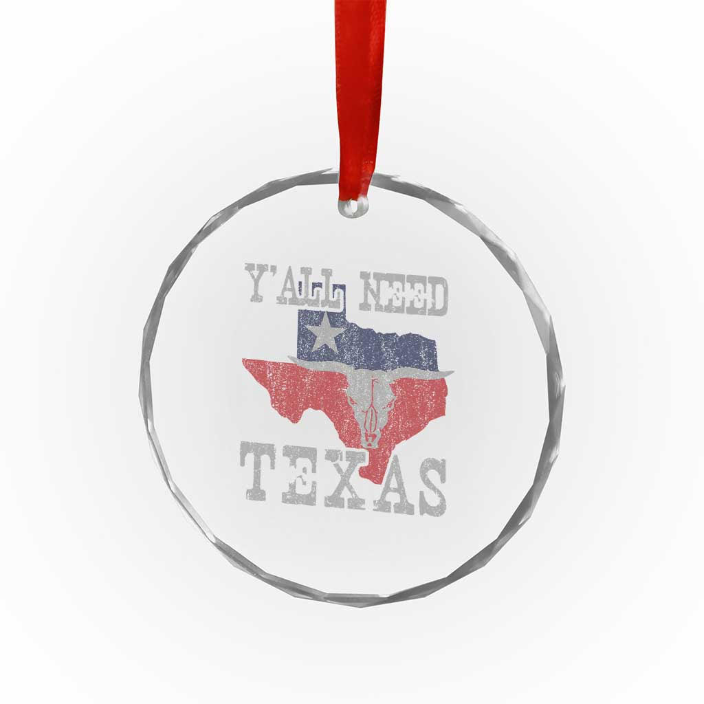 Yall Need Texas Crystal Glass Ornament State Map Vintage TS10 Print Your Wear