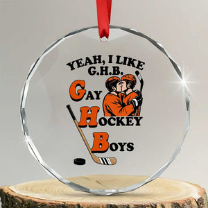 Yeah I Like GHB Gay Hockey Boys Crystal Glass Ornament LGBTQ Pride Hockey Fan TS02 Transparent Glass 3'' Circle Print Your Wear