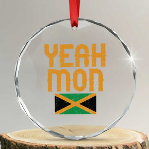 Yeah Mon Jamaican Pride Crystal Glass Ornament Jamaican Vacation Jamaica Reggae Roots TS10 Transparent Glass 3'' Circle Print Your Wear