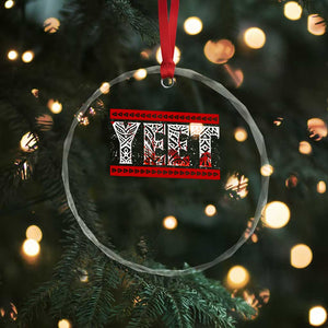Yeet Funny Wrestling Slang Quote Tribal Art Blood Splatter Crystal Glass Ornament TS11 Print Your Wear