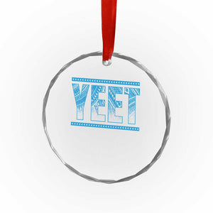 Yeet Funny Wrestling Slang Quote Tribal Art Crystal Glass Ornament TS11 Print Your Wear