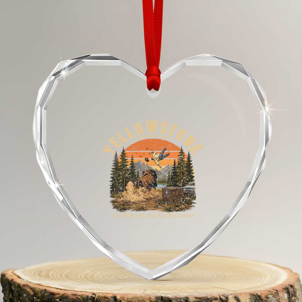 Yellowstone Do Not Pet The Fluffy Cows Heart Crystal Glass Ornament Funny Bison Meme Wildlife Lover Gift TS14 Transparent Glass 3'' Heart Print Your Wear