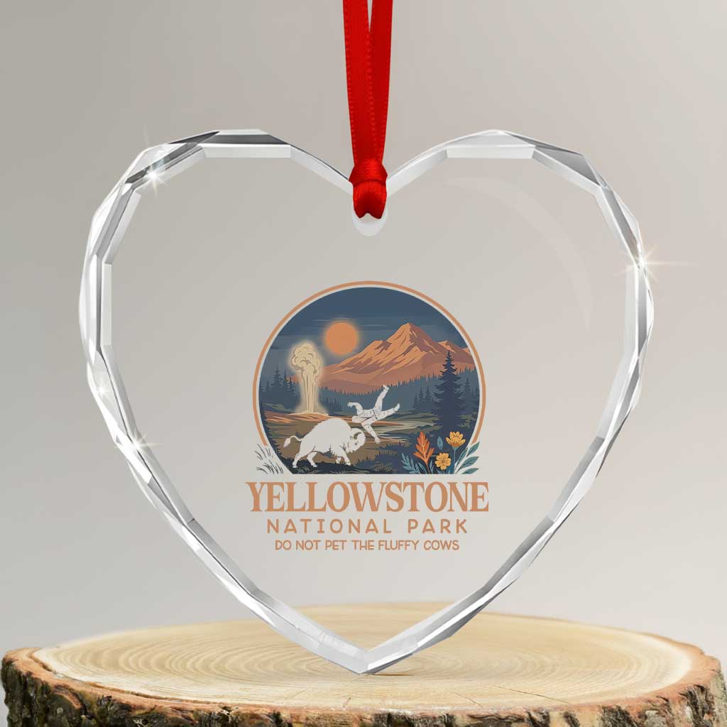 Yellowstone National Park Do Not Pet The Fluffy Cows Heart Crystal Glass Ornament Amusing Bison Encounter Campsite Toss TS12 Transparent Glass 3'' Heart Print Your Wear