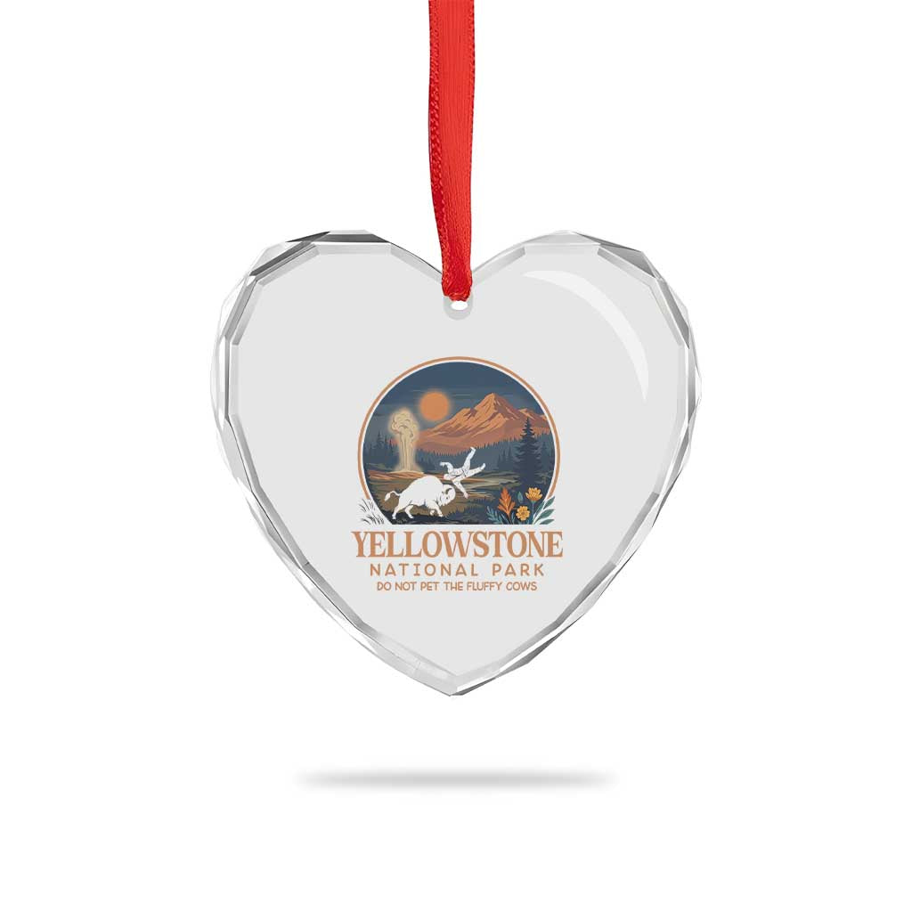Yellowstone National Park Do Not Pet The Fluffy Cows Heart Crystal Glass Ornament Amusing Bison Encounter Campsite Toss