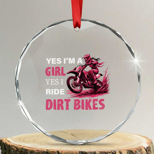 Yes I'm A Girl Yes I Ride Dirt Bikes Crystal Glass Ornament Motocross Biker TS11 Transparent Glass 3'' Circle Print Your Wear