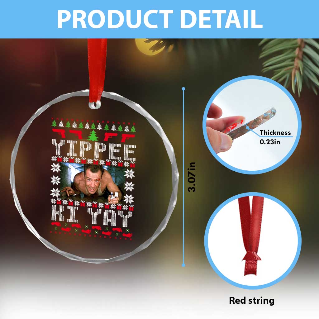 Yippee Ki Yay Crystal Glass Ornament Funny 80's Movie Xmas Gift Ugly Christmas TS10 Print Your Wear