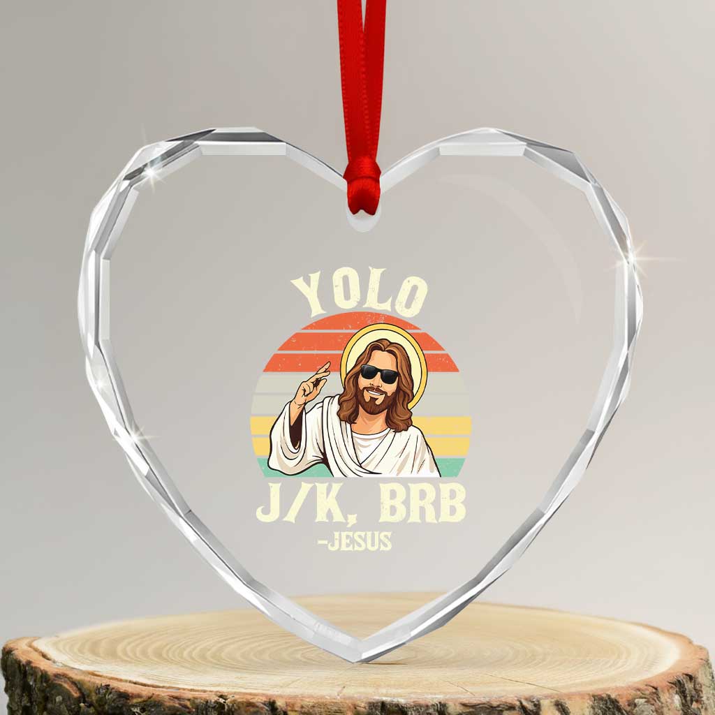 Yolo Jk BRB Jesus Heart Crystal Glass Ornament Funny Easter Christian TS14 Transparent Glass 3'' Heart Print Your Wear