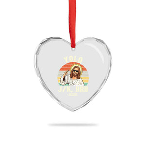 Yolo Jk BRB Jesus Heart Crystal Glass Ornament Funny Easter Christian TS14 Print Your Wear