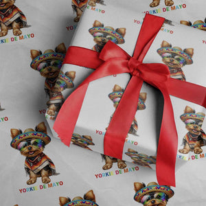 Yorkie De Mayo Wrapping Paper Roll Cinco De Mayo Dog Lover TS12 White Print Your Wear