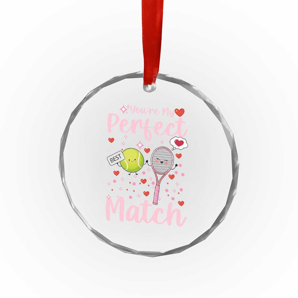 You Are My Perfect Match Crystal Glass Ornament Gift For Tennis Couple TS12 Print Your Wear