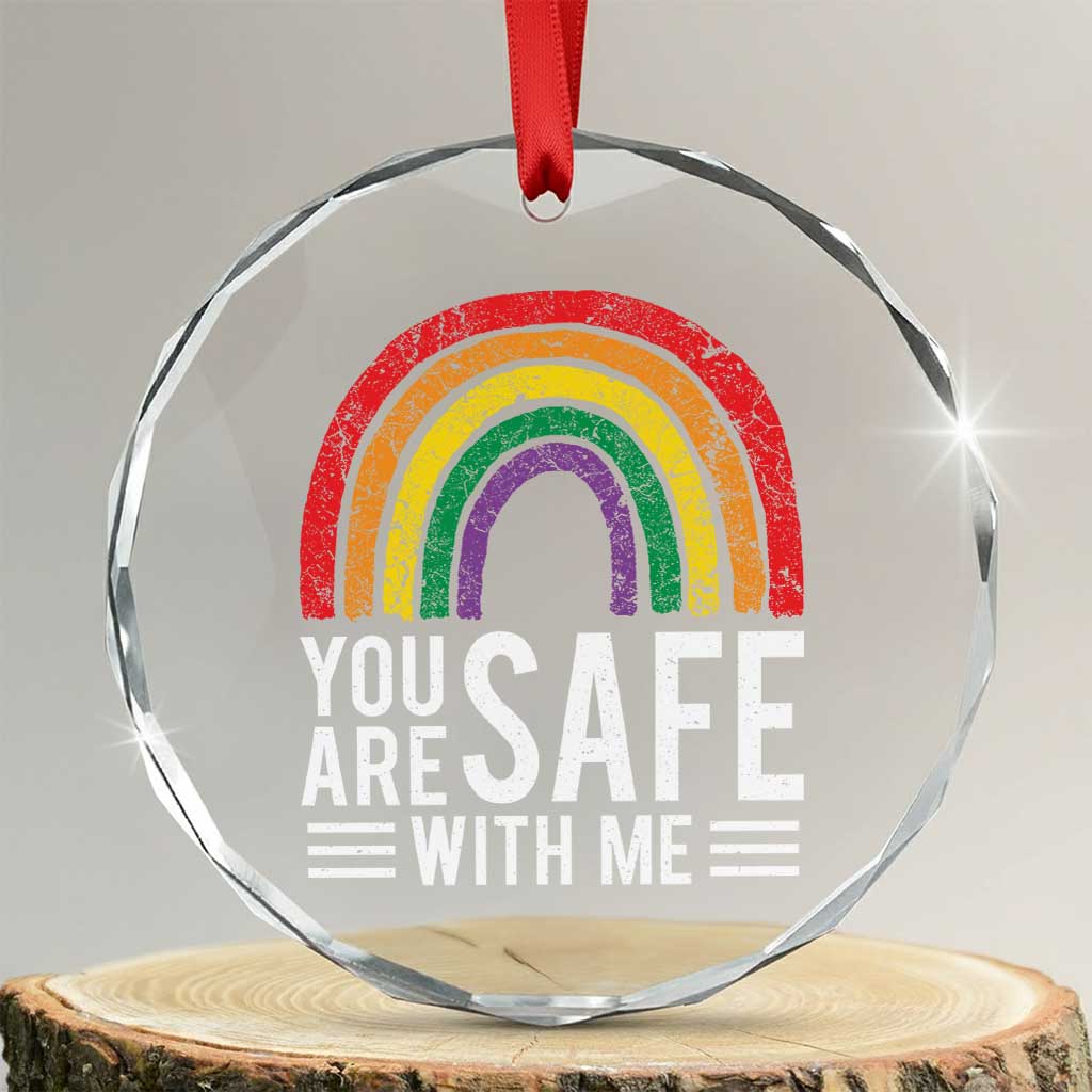 You Are Safe With Me Crystal Glass Ornament Retro Rainbow LGBTQ Ally Pride TS10 Transparent Glass 3'' Circle Print Your Wear