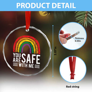 You Are Safe With Me Crystal Glass Ornament Retro Rainbow LGBTQ Ally Pride TS10 Print Your Wear