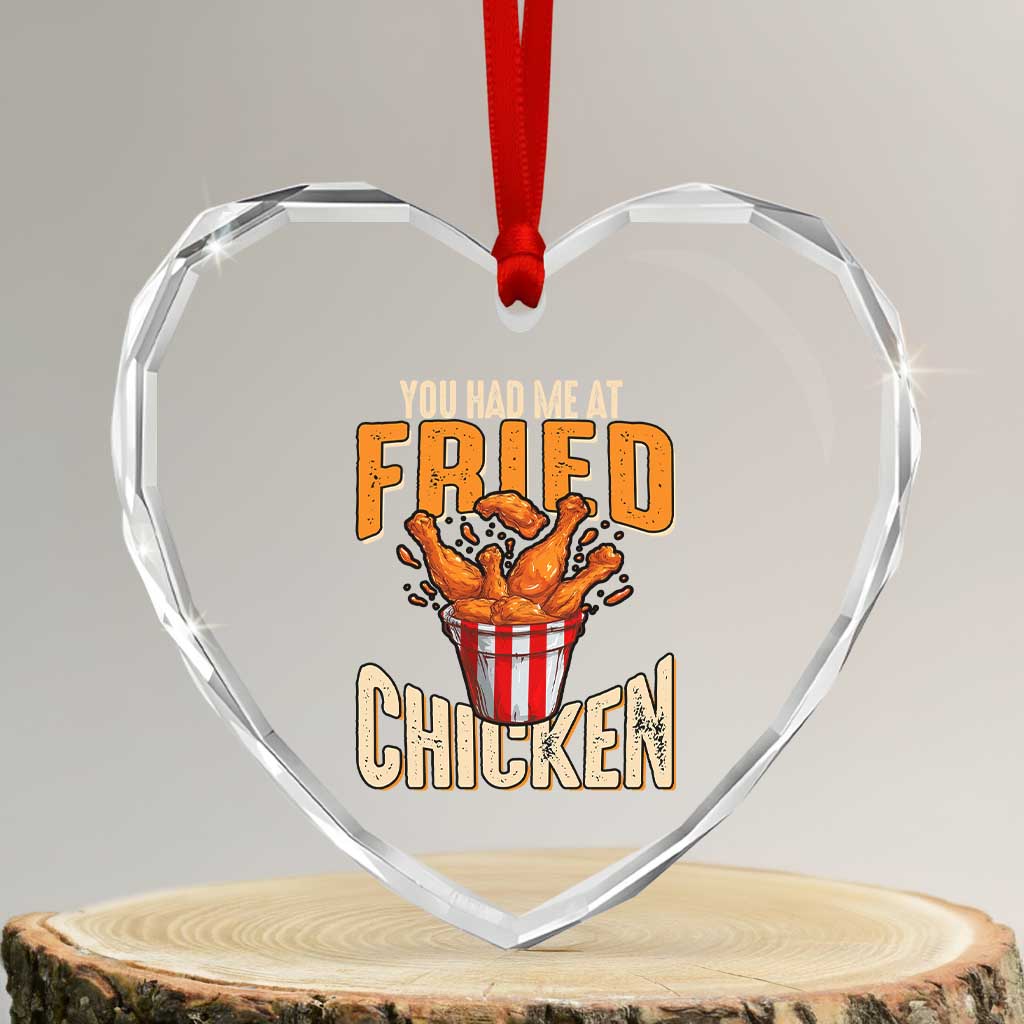 You Had Me At Fried Chicken Heart Crystal Glass Ornament TS02 Transparent Glass 3'' Heart Print Your Wear