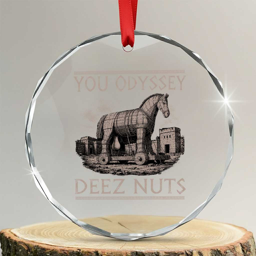 You Odyssey Deez Nuts Funny Trojan Horse Crystal Glass Ornament Inappropriate Adult Humor Ancient Greek