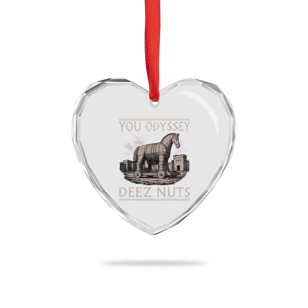 You Odyssey Deez Nuts Funny Trojan Horse Heart Crystal Glass Ornament Inappropriate Adult Humor Ancient Greek