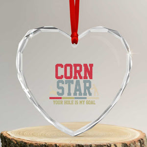 Your Hole is My Goal Inappropriate Cornhole Heart Crystal Glass Ornament Funny Naughty Adult Humor Cornstar TS10 Transparent Glass 3'' Heart Print Your Wear