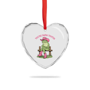 You're Darn Tootin Heart Crystal Glass Ornament Funny Cowgirl Frog Sarcastic Meme TS14 Print Your Wear